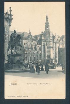 Bremen, Kaiserdenkmal u. Baumwollbörse