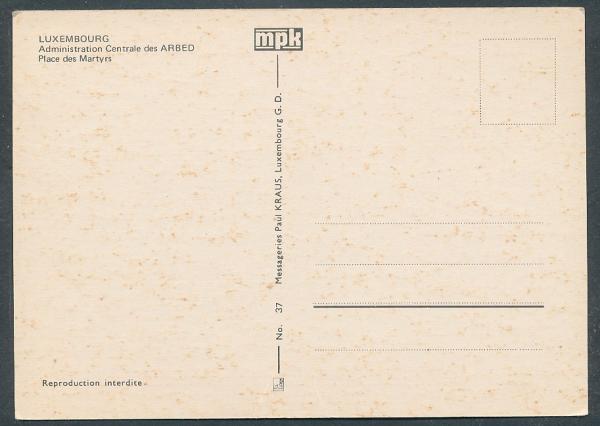 Administration Centraledes ARBED, Place des Martyrs -  Luxemburg