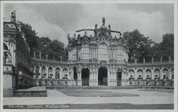 Dresden,   Zwinger, Wallpavillon