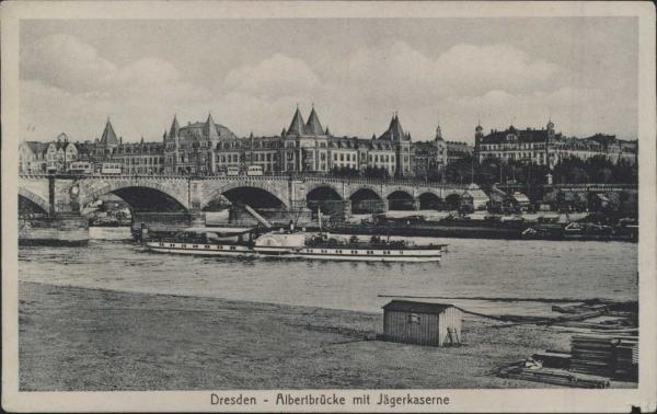 Dresden Albertbrücke m. Jägerkaserne